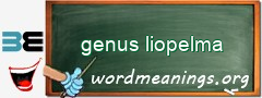 WordMeaning blackboard for genus liopelma